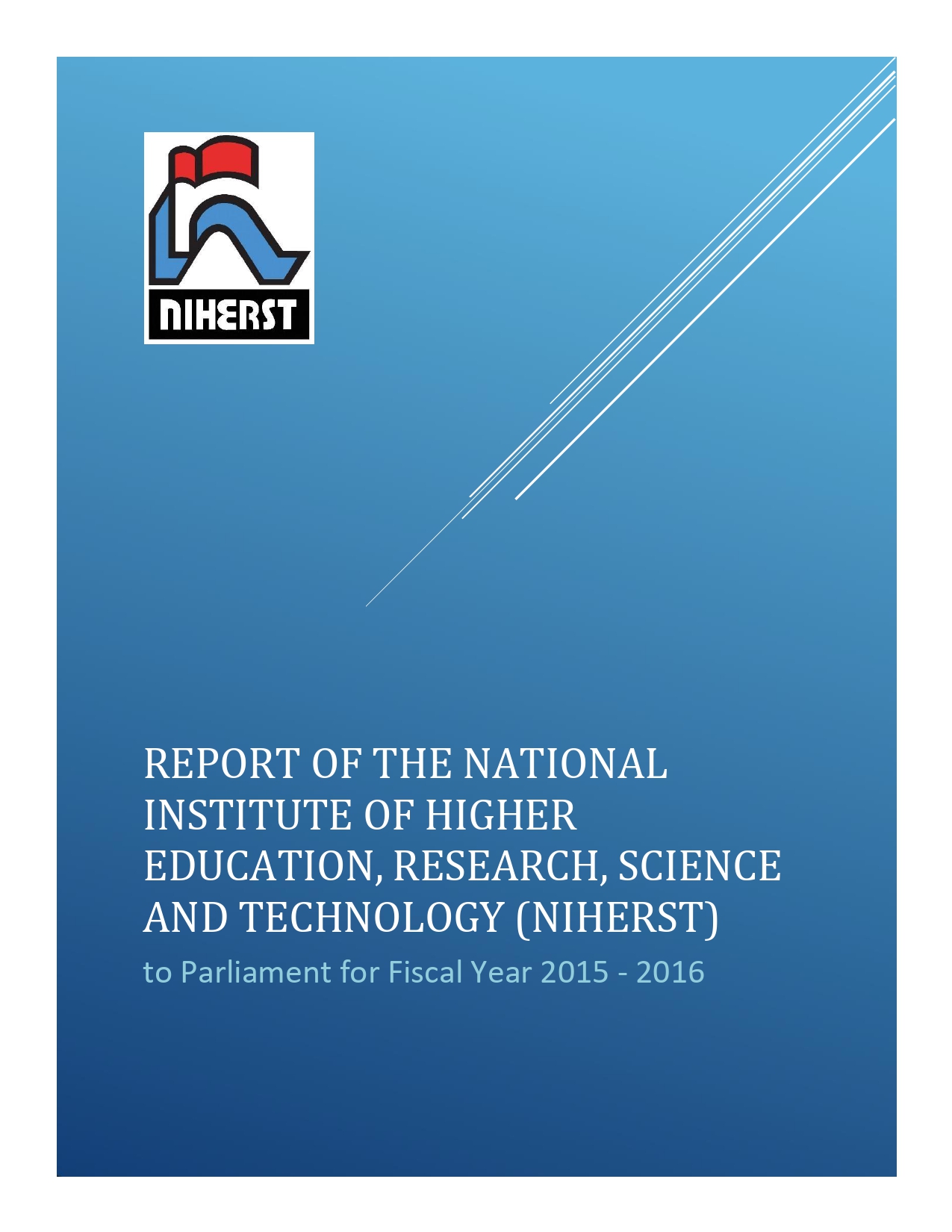 NIHERST Administrative Report 2015 - 2016